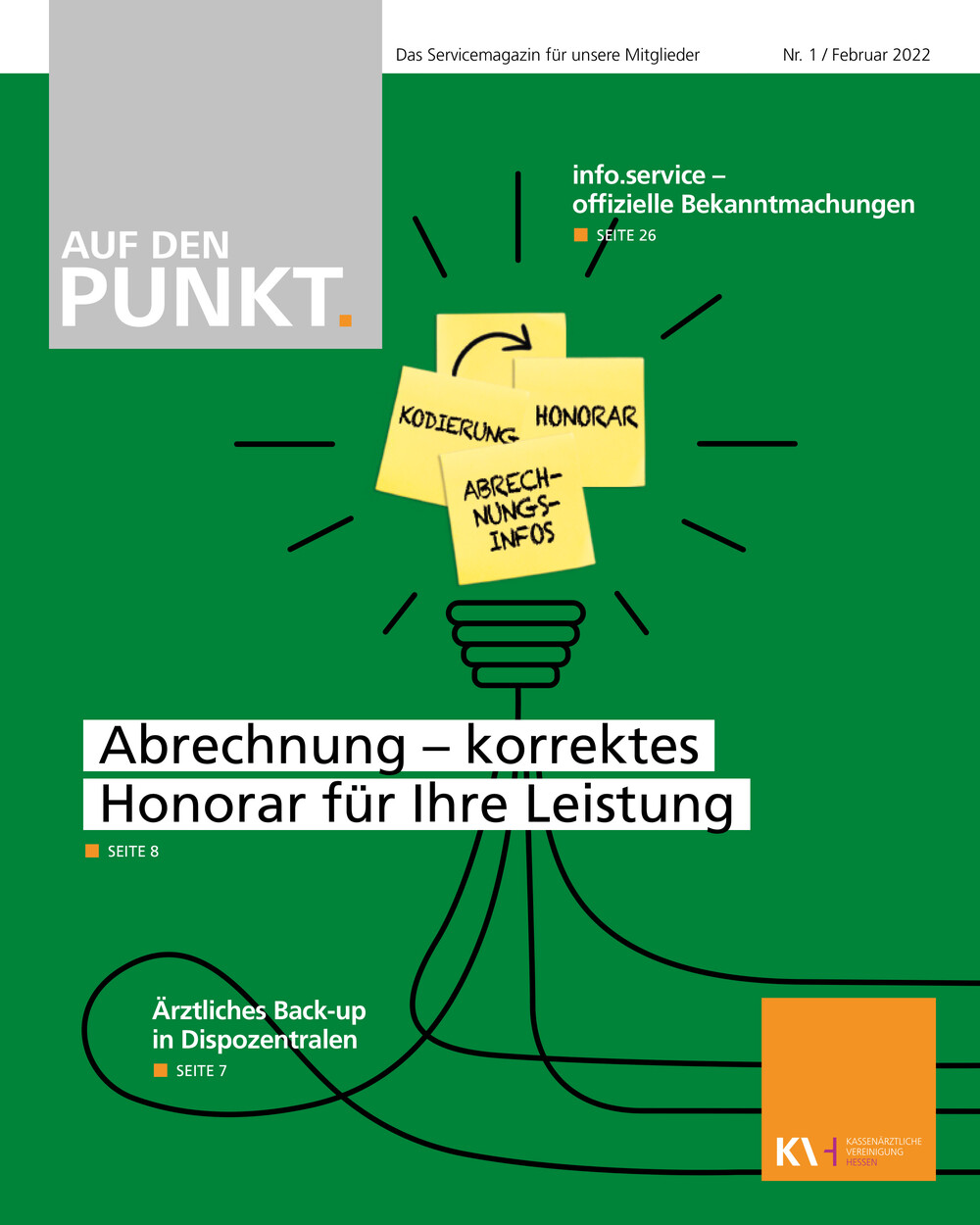 Titelbild der ersten Ausgabe von "Auf den Punkt" 2022 mit dem Titelthema: "Abrechnung – korrektes Honorar für Ihre Leistung“. Auf dem Cover ist eine Glühbirne aus Post-Its zu sehen, die auf das Thema Abrechnung hinweisen. 