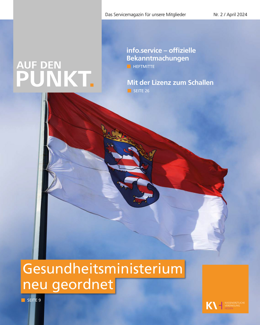 Titelseite der neuesten Ausgabe des Mitgliedermagazins der KVH Auf den PUNKT. 2/2024. Hessische Fahne vor blauem Himmel.