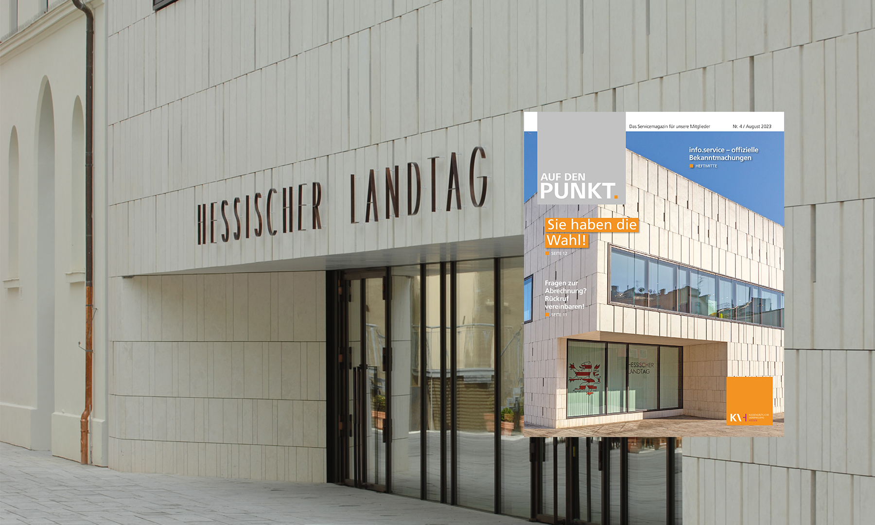 Titelbild der neuesten Ausgabe vom Mitgliedermagazin Auf den PUNKT.. Plenarsaalgebäude Hessischer Landtag, Wiesbaden.