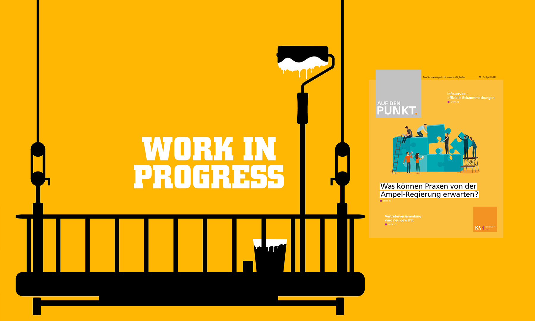 Auf einem gelben Bild mit der Aufschrift "Work in Progress" ist das Cover der neuesten Ausgabe von Auf den PUNKT. 2/2022 zu sehen.